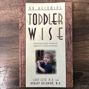 Toddler Wise By Gary Ezzo & Robert‎ Bucknam